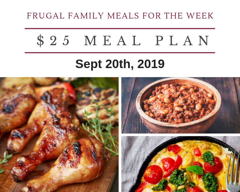 Frugal Meal Plan Sept 20 - Family Meals On A Budget